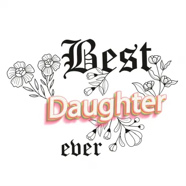 Design Pernă Text Best Daughter Flori Cadou Drăguț Femei Fiică